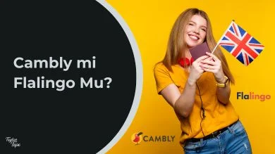 Cambly mi? Flalingo mu?