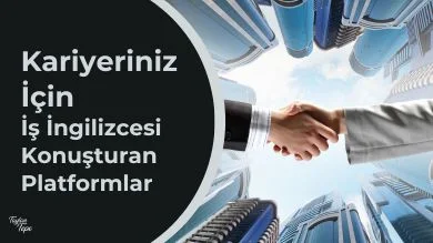 İş ingilizcesi sağlayan platformlar hakkında inceleme yapıyor, en idealini buluyoruz.