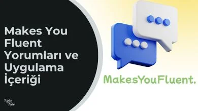 makes you fluent yorumları