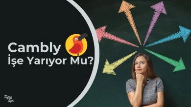 Cambly işe yarıyor mu