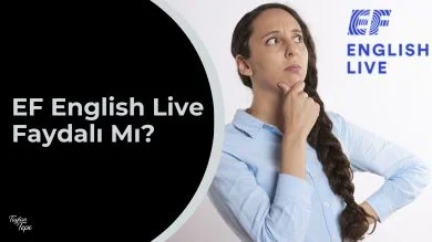 EF English Live faydalı mı