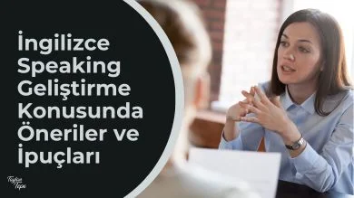 İngilizce speaking geliştirme