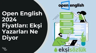 Open English 2024 fiyatları ekşi sözlük yorumları