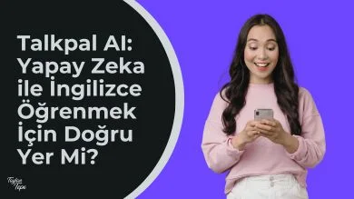 talkpal ai, yapay zeka İngilizce