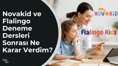 Novakid ve Flalingo Deneme Dersleri Sonrası Ne Karar Verdim?