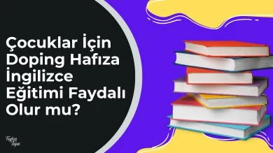 Çocuklar İçin Doping Hafıza İngilizce Eğitimi Faydalı Olur mu?