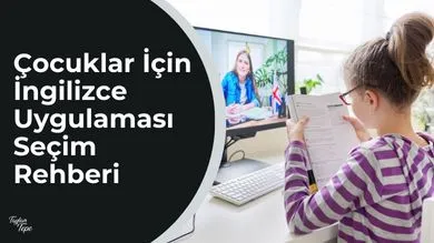 çocuklar için ingilizce uygulaması