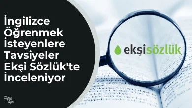 İngilizce öğrenmek isteyenlere Ekşi Sözlük tavsiyeleri