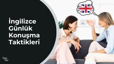 İngilizce Günlük Konuşma