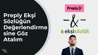 Preply Ekşi Sözlüğün Değerlendirmesine Göz Atalım